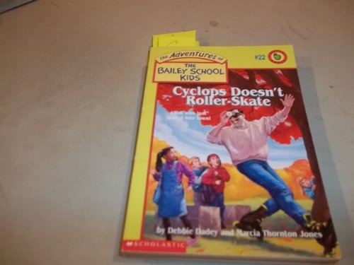 Beispielbild fr Cyclops Doesn't Roller-Skate (Adventures of the Bailey School Kids) zum Verkauf von Wonder Book