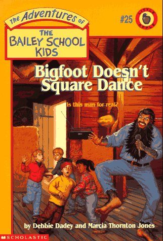 Beispielbild fr Bigfoot Doesn't Square Dance (Adventures of the Bailey School Kids #25) zum Verkauf von Wonder Book