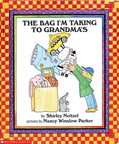 9780590850674: The Bag I'm Taking to Grandma's