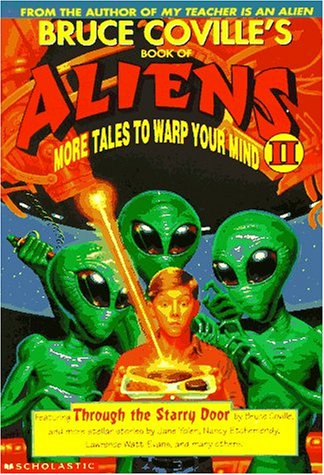 Stock image for Bruce Coville's Book of Aliens II: More Tales to Warp Your Mind for sale by Gulf Coast Books
