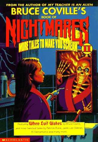 Stock image for Bruce Coville's Book of Nightmares II: More Tales to Make You Scream for sale by BooksRun
