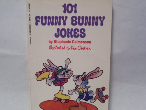 Stock image for 101 FUNNY BUNNY JOKES for sale by SecondSale