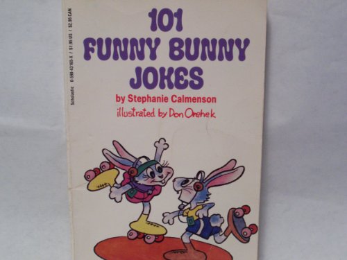 9780590862332: 101 FUNNY BUNNY JOKES