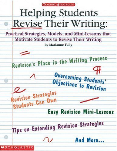 Stock image for Helping Students Revise Their Writing (Grades 2-6) for sale by SecondSale