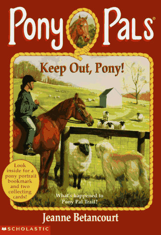 Stock image for Keep Out, Pony! (Pony Pals #12) for sale by SecondSale