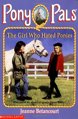 Imagen de archivo de The Girl Who Hated Ponies (Pony Pals #13) a la venta por Ergodebooks