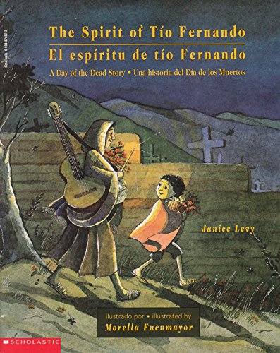 Beispielbild fr The Spirit of Tio Fernando: A Day of the Dead Story zum Verkauf von BookHolders