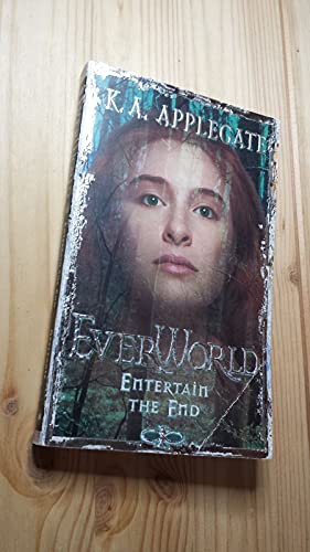 Entertain the End (Everworld, 12)