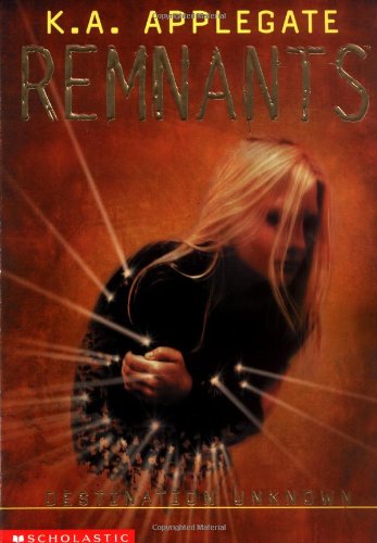 Stock image for Destination Unknown (Remnants #2) for sale by Editions Book Store