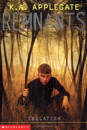 Stock image for Isolation, Volume 7 (Remnants) for sale by Adventures Underground