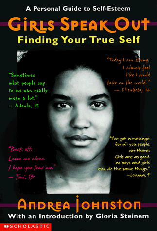 Stock image for Girls Speak Out: Finding Your True Self for sale by SecondSale
