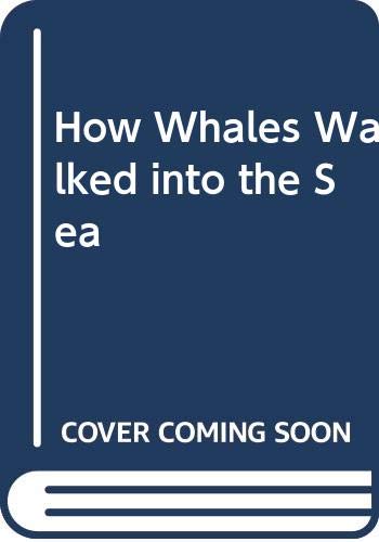 Beispielbild fr How Whales Walked into the Sea zum Verkauf von Better World Books