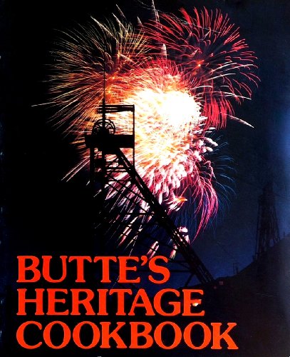 9780590899864: Butte's Heritage Cookbook by Jean McGrath (1988-08-01)