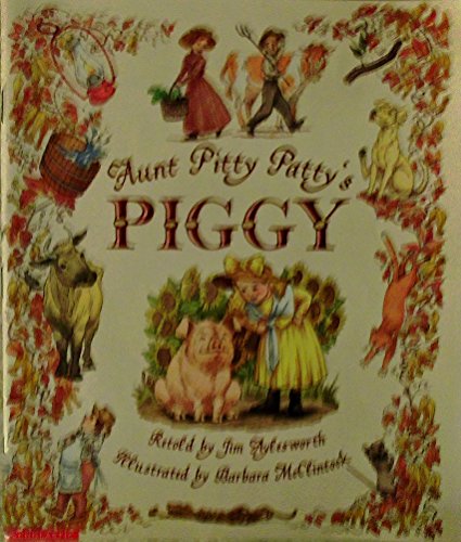 9780590899888: Aunt Pitty Patty's Piggy