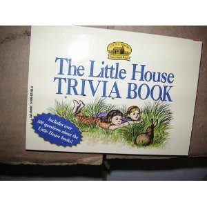 Beispielbild fr The Little House Trivia Book zum Verkauf von Better World Books