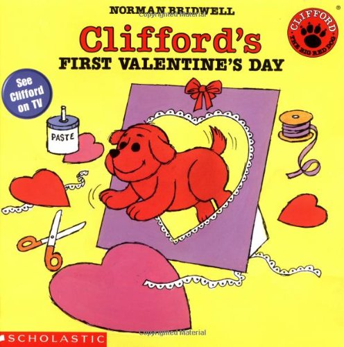 9780590921626: Clifford's First Valentine's Day