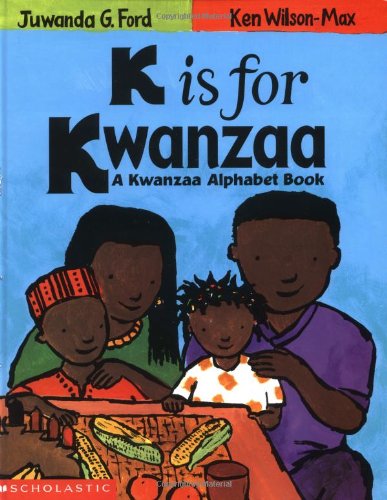 Beispielbild fr K Is for Kwanzaa: A Kwanzaa Alphabet Book zum Verkauf von Goodwill of Colorado