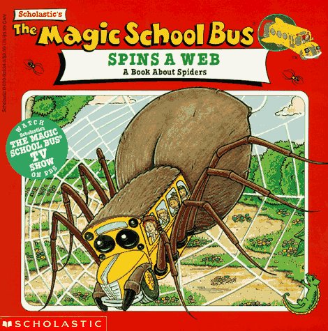 9780590922340: The Magic Schoolbus Spins a Web: A Book about Spiders