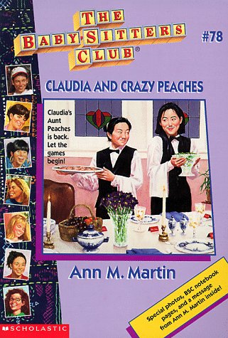 9780590926102: Claudia and Crazy Peaches