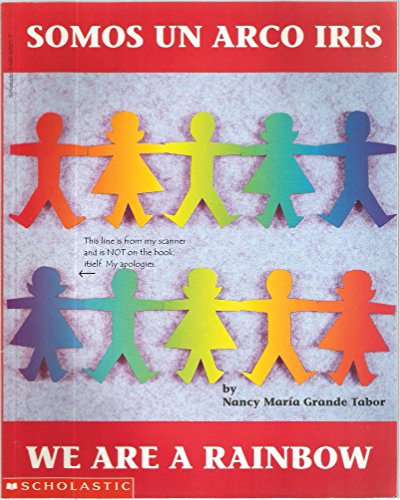 9780590926218: Somos Un Arco Iris, We Are A Rainbow [Taschenbuch] by Nancy Maria Grande Tabor