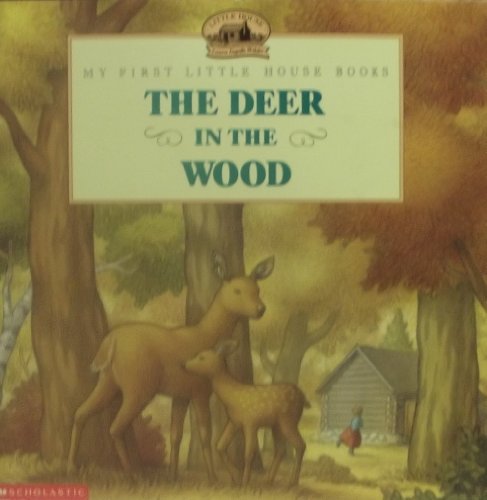 Beispielbild fr The Deer in the Wood zum Verkauf von Better World Books