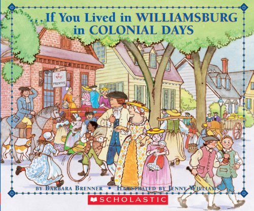 Beispielbild fr If You Lived In Williamsburg in Colonial Days zum Verkauf von SecondSale