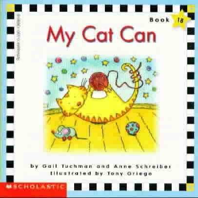 Stock image for My cat can (Scholastic phonics readers) for sale by -OnTimeBooks-