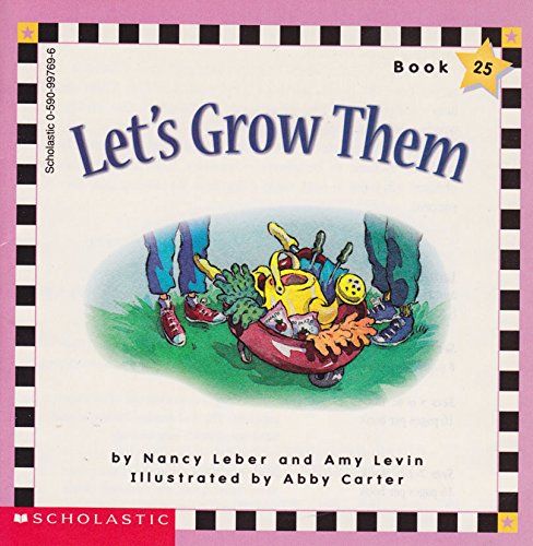 9780590931311: Let's Grow Them (Book 25) (Scholastic Phonics Readers)
