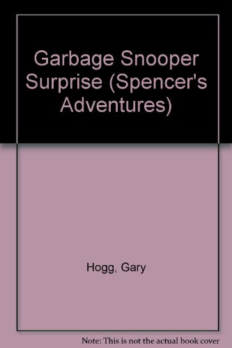 9780590939362: Garbage Snooper Surprise (Spencer's Adventures)