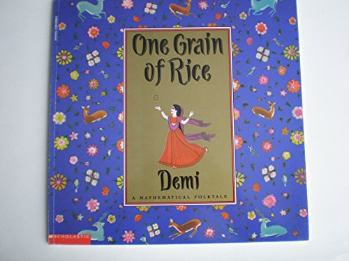 

One Grain of Rice: A Mathematical Folktale