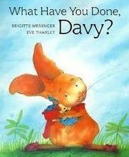 Stock image for What Have You Done, Davy? for sale by The Book Garden