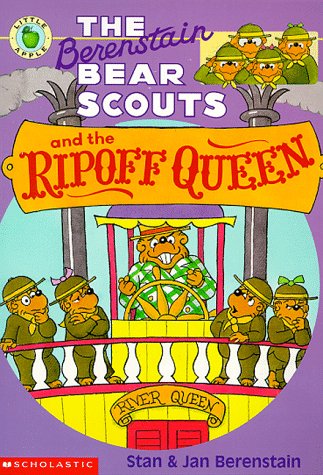 Stock image for The Berenstain Bear Scouts and the Ripoff Queen for sale by Better World Books: West