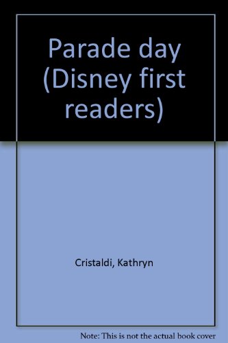 Stock image for Parade day (Disney first readers) for sale by SecondSale