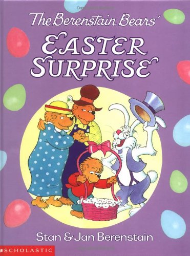 The Berenstain Bears' Easter Surprise (9780590947305) by Berenstain, Stan