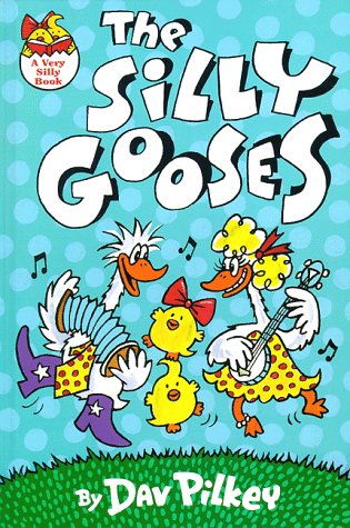Stock image for The Silly Gooses for sale by Better World Books