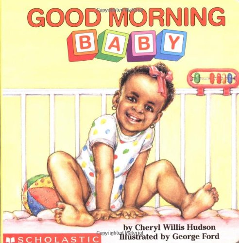 Imagen de archivo de Good Morning, Baby a la venta por Better World Books: West
