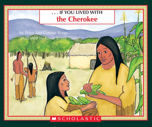 Imagen de archivo de If You Lived With The Cherokees a la venta por Gulf Coast Books
