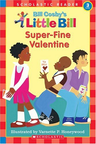 9780590956222: Little Bill #04: Superfine Valentine (level 3)