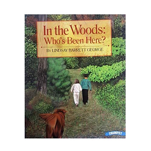 Stock image for In the Woods: Who's Been Here? for sale by SecondSale
