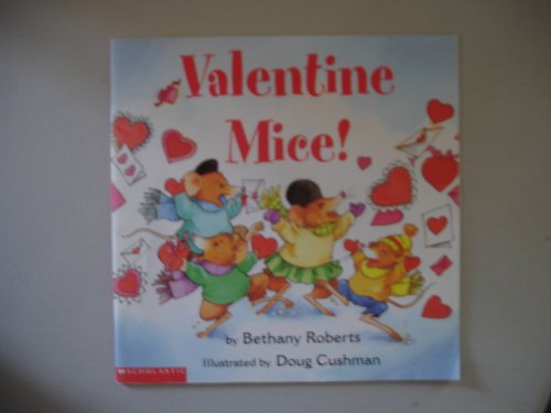 Stock image for Valentine Mice! (Scholastic) for sale by BookHolders
