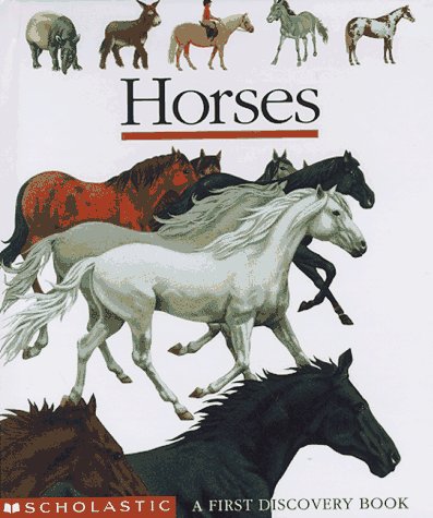 Beispielbild fr Horses: A First Discovery Book (First Discovery Books) zum Verkauf von HPB-Diamond