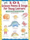 Imagen de archivo de 101 Science Poems & Songs for Young Learners (Grades 1-3) a la venta por SecondSale