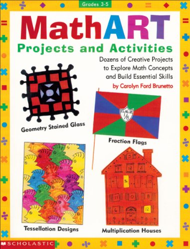 9780590963718: Math Art, Grades 3-5: Projects and Activities