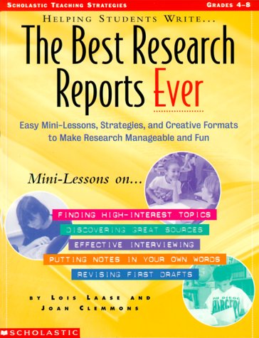 9780590963862: Helping Students Write...the Best Research Reports Ever: Easy Mini-Lessons, Strategies, and Creative Formats to Make Research Manageable and Fun