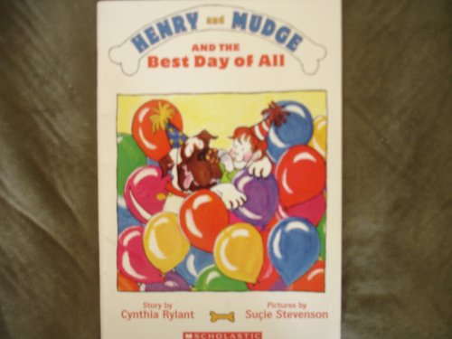 Imagen de archivo de Henry and Mudge and the Best Day of All: The Fourteenth Book of Their Adventures a la venta por Better World Books