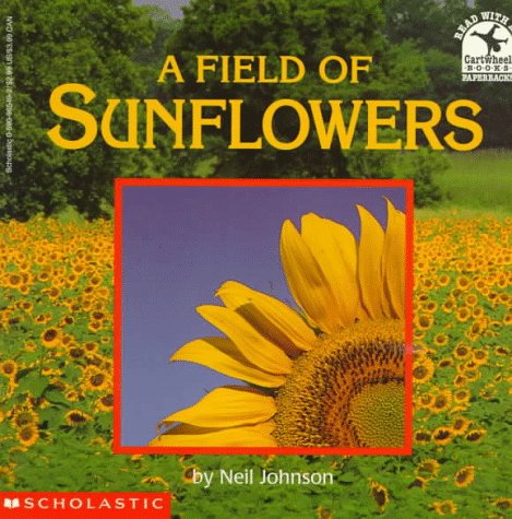 Beispielbild fr A Field of Sunflowers (Read-With-Me) zum Verkauf von Once Upon A Time Books