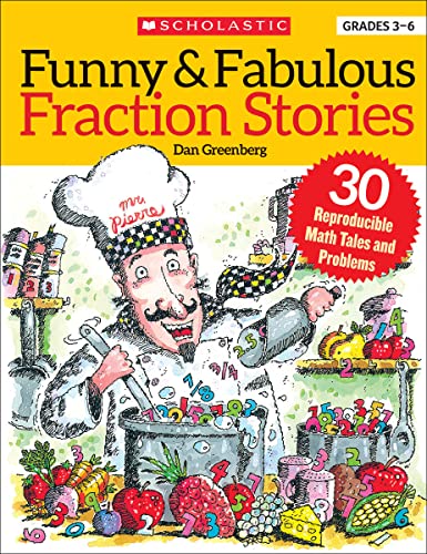 9780590965767: Funny & Fabulous Fraction Stories: 30 Reproducible Math Tales and Problems to Reinforce Important Fraction Skills