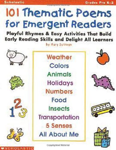 Stock image for 101 Thematic Poems for Emergent Readers (Grades PreK-2) for sale by SecondSale