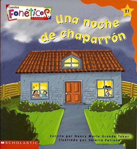 Stock image for Una Noche de Chaparron - Cuentos Foneticos de Scholastic #21 for sale by Gulf Coast Books