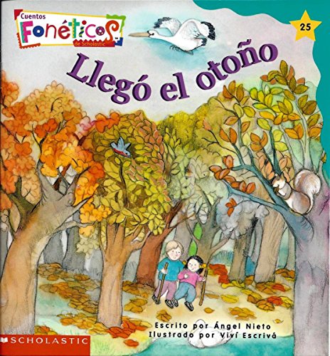 Stock image for Llego El Otono - Cuentos Foneticos de Scholastic #25 for sale by Better World Books: West
